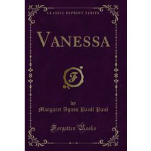 Vanessa (Classic Reprint)