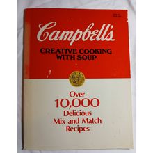 CampbellS Creative Cooking with Soup paper back good 1988