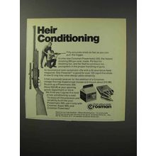 1970 Crosman Powermatic 500 Rifle Ad, Heir Conditioning