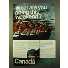 1970 Canada Tourism Ad - What You Doing This Weekend?