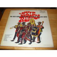 Dixie Rebels Strike Back With True Dixieland Sound #RS 801 SD (Vinyl LP, 1959)