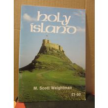 HOLY ISLAND by M. Scott Weightman , 1996 32 page guide book =