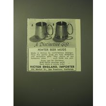 1948 Victor England Selangor Pewter Beer Mugs Advertisement - A Distinctive Gift