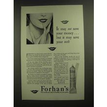 1930 Forhan's Toothpaste Ad - May Not Save Money