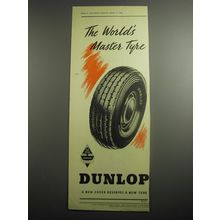 1948 Dunlop Tires Ad - The world's master tyre