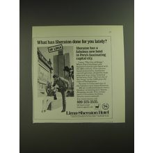 1974 Lima-Sheraton Hotel Ad - What has Sheraton done for you lately?