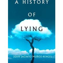 A History Of Lying