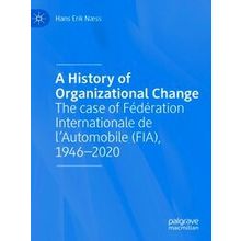 A History of Organizational Change