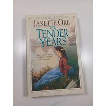the tender years by Janette oke 1997 hardcover/dust jacket