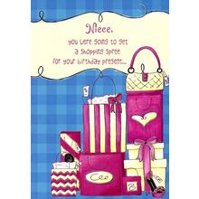 Niece, You Were Going To Get A Shopping Spree.. - Birthday Greeting Card - 2072A