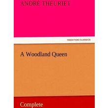 A Woodland Queen - Complete