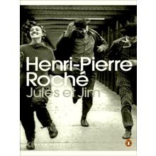 Jules et Jim - Henri-Pierre Roche