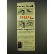 1954 Ferodo Brake Linings Ad - Is Your Car Fitted With?
