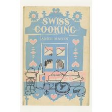 Swiss Cooking Anne Mason 1964 Recipe Book Postcard