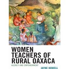Women Teachers of Rural Oaxaca