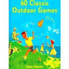 60 Classic Outdoor Games