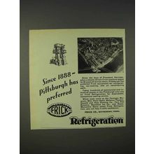 1940 Frick Refrigeration Ad - Pittsburgh has Preferred