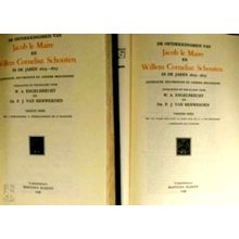 De Ontdekkingsreis van Jacob le Maire en Willem Cornelisz. Schouten in de Jaren