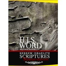 Xpress Hebrew Israelite Scriptures - 400 Years of Slavery Edition