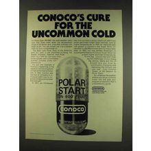 1977 Conoco Polar Start DN-600 Oil Ad - Uncommon Cold