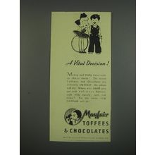 1949 Mayfair Toffees & Chocolates Ad - A Vital decision