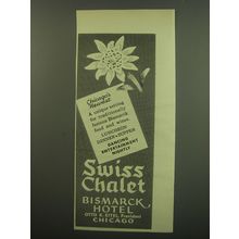 1949 Bismarck Hotel Ad - Swiss Chalet