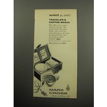 1957 Mark Cross Coffee Set Ad - Traveler's Coffee Break