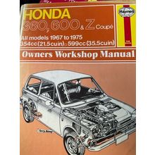 Honda 360, 600 & Z Coupe 1967 to 1975, Haynes Owners Workshop Manual