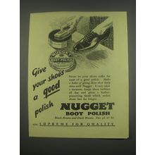 1949 Nugget Boot Polish Ad - Give your shoes a good polish