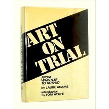 Art on Trial - From Whistler to Rothko