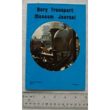 1985 Bury Transport Museum Journal No. 30