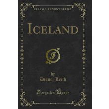 Iceland (Classic Reprint)