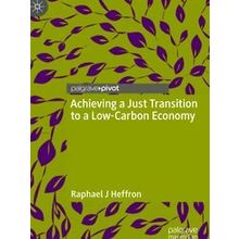 Achieving a Just Transition to a Low-Carbon Economy