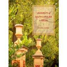 University Of South Carolina In Focus - Chris Horn