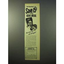 1951 Ken-L-Meal Dog Food Ad - Get-Acquainted