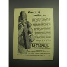 1948 LAmbert & Butler La Tropical Cigars Ad - Record of distinction