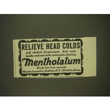 1926 Mentholatum Co. Ad - Relieve head colds and choked air-passages