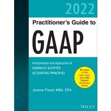 Wiley Gaap 2022: Interpretation And Application Of Generally Accepted Accounting
