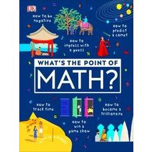 Whats the Point of Math