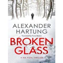 A Nik Pohl Thriller Broken Glass