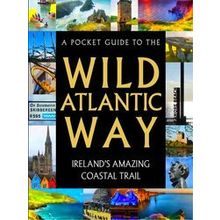 A Pocket Guide to the Wild Atlantic Way
