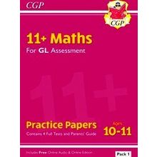 11 Gl Maths Practice Papers: Ages 10-11 - Pack 1 (With Parents Guide Online Edit