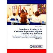 Teachers Students in Catholic private Higher secondary Schools