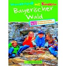 Wanderspass Mit Kindern Bayerischer Wald