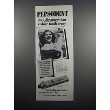 1950 Pepsodent Tooth Paste Ad - More than Reduce