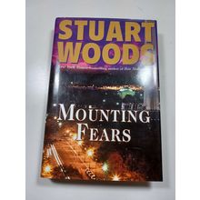 Mounting Fears by Stuart Woods 2009 hardback dust jacket