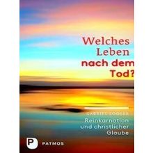 Welches Leben Nach Dem Tod