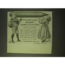 1900 Spencerian Pens Ad - We hold up the standard quality of our pens
