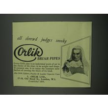 1949 Orlik Briar Pipes Ad - All shrewd judges smoke Orlik Briar Pipes
