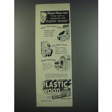 1949 Plastic Wood Ad - Handy Hank says: every man's a handyman with Plastic Wood